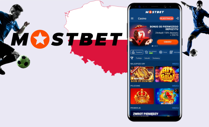 Mostbet w Polsce - niezawodny bukmacher i kasyno online